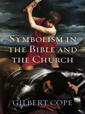 cover image of Symbolism in the Bible and Church